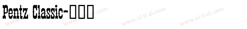 Pentz Classic字体转换